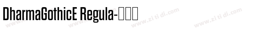 DharmaGothicE Regula字体转换